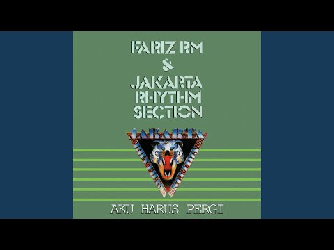 Aku Harus Pergi (feat. Jakarta Rhythm Section)