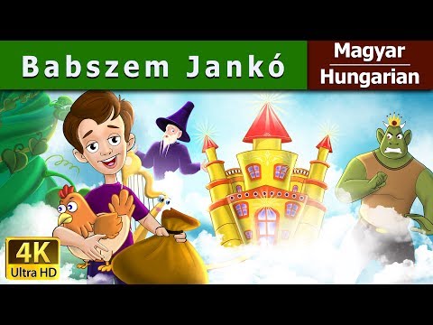 Babszem Jankó | Jack And The Beanstalk in Hungarian | Magyar Tündérmesék @HungarianFairyTales