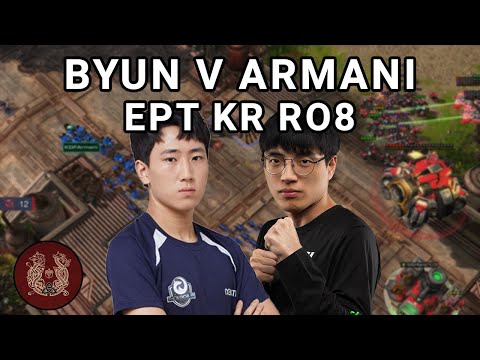 🔥| Byun v Armani RO8 | ESL Open Cup KR #127