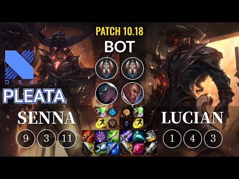 DRX Pleata Senna vs Lucian Bot - KR Patch 10.18