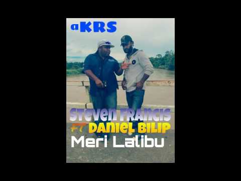 Steven Francis Ft Daniel Bilip - Meri Lalibu (2016)