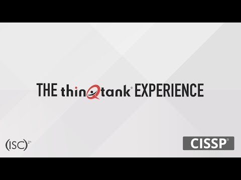 The thinQtank Experience | ISC2 CISSP Ep  7