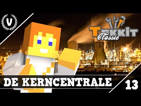 "DE KERNCENTRALE!" - Minecraft: Tekkit - Aflevering 13