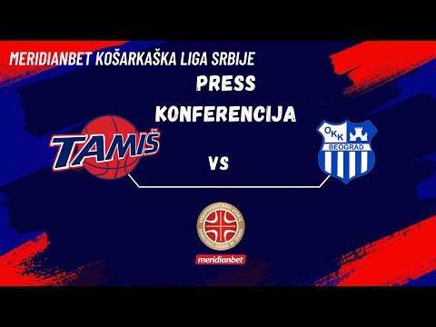 Press KK Tamiš - OKK Beograd