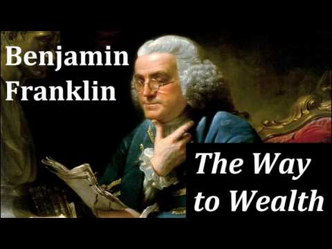 The Way to Wealth by Benjamin Franklin FULL AudioBook Money & Investing Non Fiction new