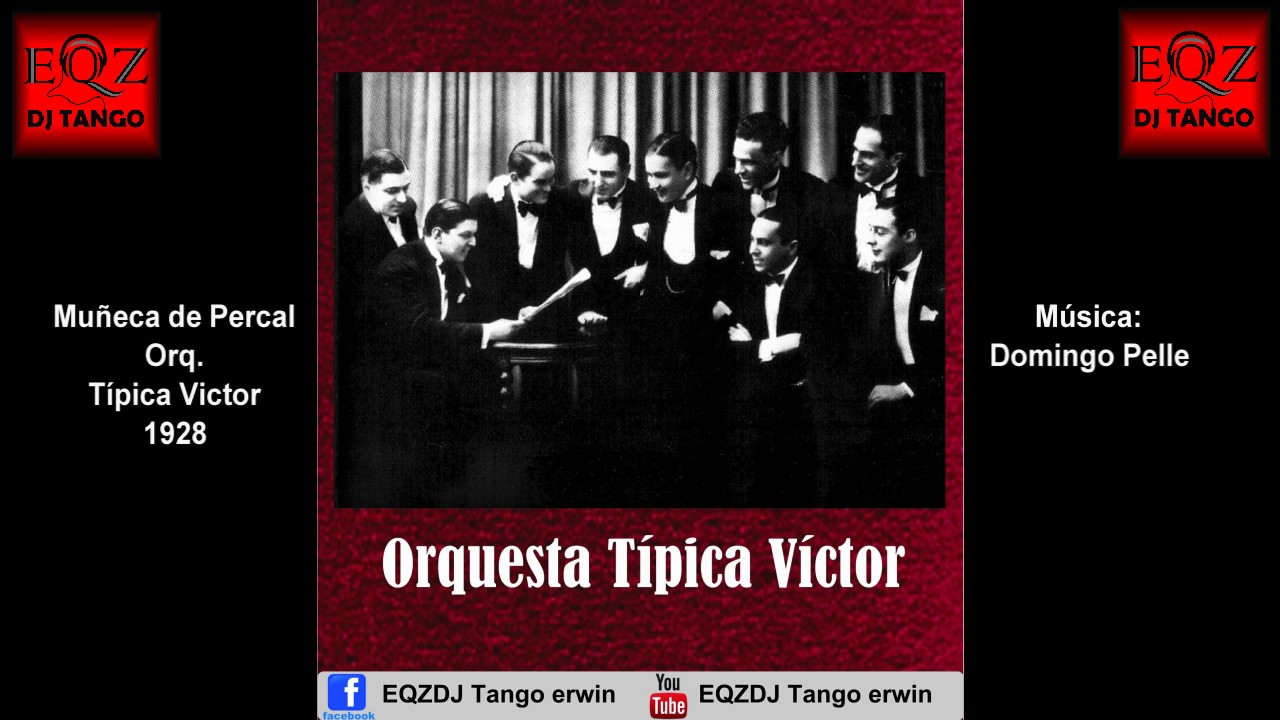 Muñeca de percal - Orquesta Típica Víctor - Instrumental 1928