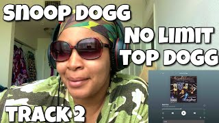 SNOOP DOGG “ NO LIMIT TOP DOGG ALBUM REACTION “ BUCK’EM “