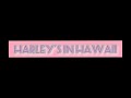 Harley In Hawaii Slowed Ringtone