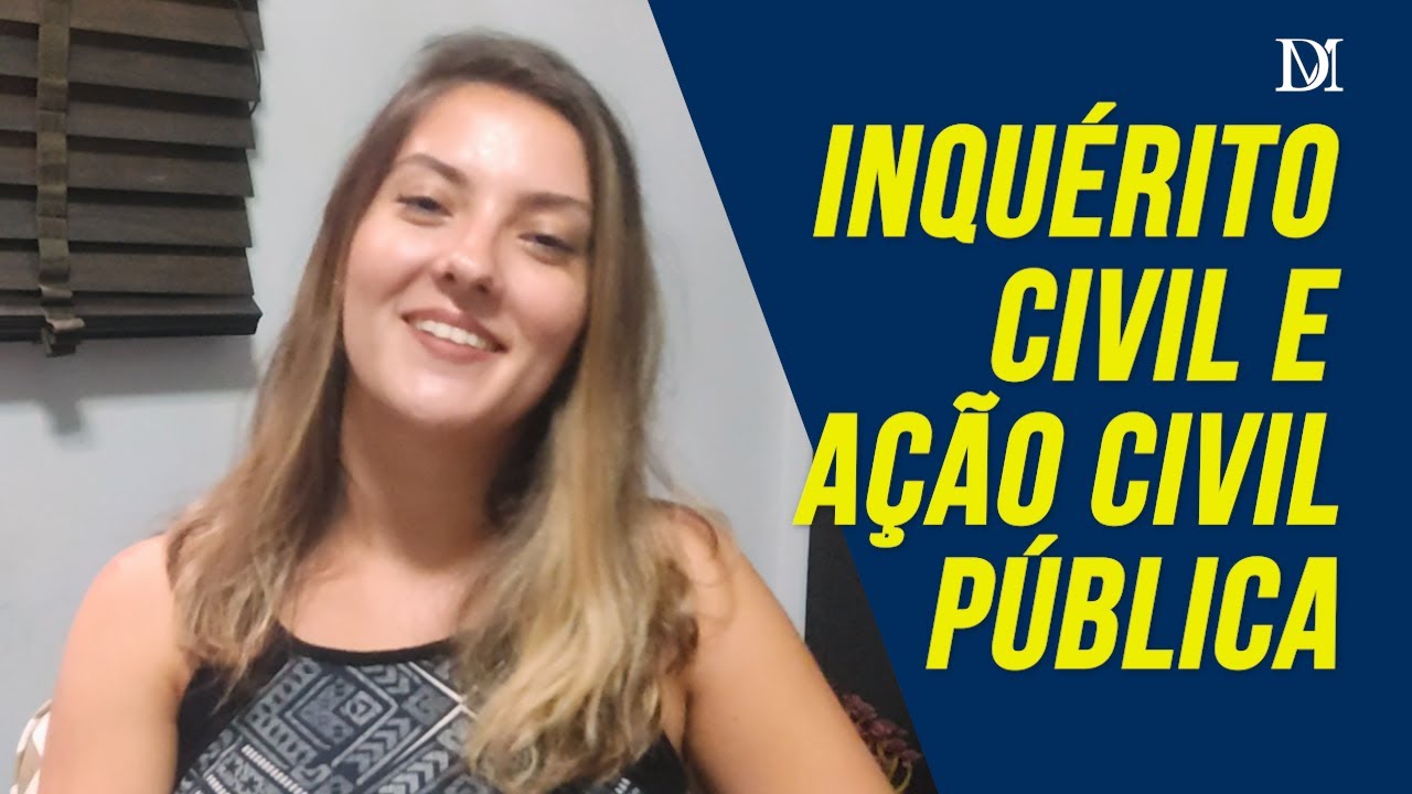 Inquerito Civil E Ação Civil Publica | Duarte Moral Advogados