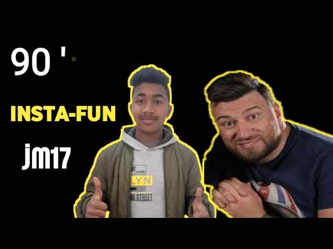 jm17 _INSTA FUN_90 MINUTES SO3 EP 20