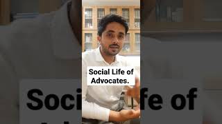 Social Life of Advocates #shorts #advocate #shorts