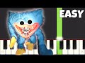 His Name Is Huggy Huggy Wuggy EASY Piano Tutorial Poppy Playtime OST