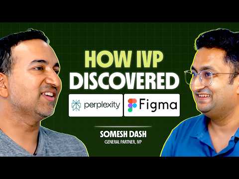 What 20 Years of Investing taught Somesh Dash of IVP after backing Perplexity, Figma, Dropbox