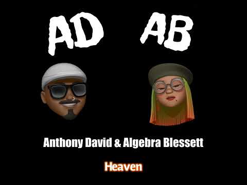 "Heaven" Anthony David & Algebra Blessett
