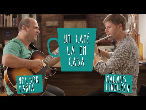 Um Café Lá em Casa com Magnus Lindgren e Nelson Faria