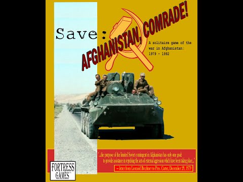 "Save Afghanistan, Comrade!" by Fortress Games. Setup, Two Turns incl. Year End - Jump to any Phase!