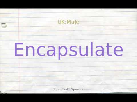 How to pronounce encapsulate