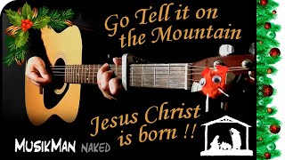 GO TELL IT ON THE MOUNTAIN 🌠🎄 (Simon &amp; Garfunkel) / GUITAR Cover / MusikMan ИΑКΕÐ N°023
