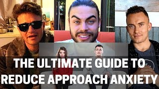 Ultimate guide to reduce your Approach Anxiety (w/ Evil Stifler)