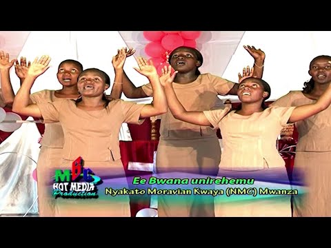 EEBWANA UNIREHEMU - NYAKATO MORAVIAN KWAYA (NMC) - MWANZA