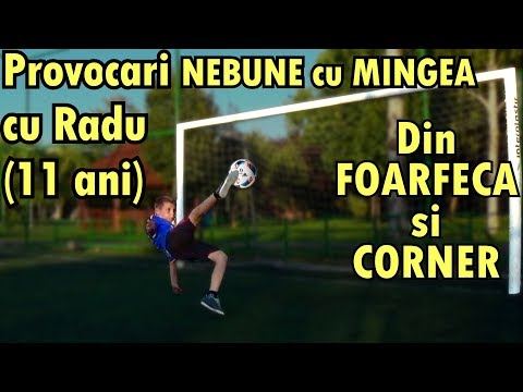 Provocari nebune GOL dIn Corner si FOARFECA - Radu 11 ani #DevinoMaestruCuMingea