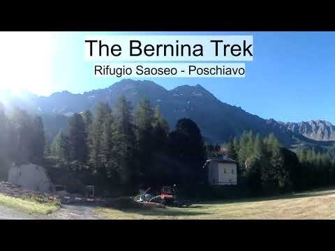 Beauty of Bernina | Rifugio Saoseo - Poschiavo | Bernina Trek [Day 5]