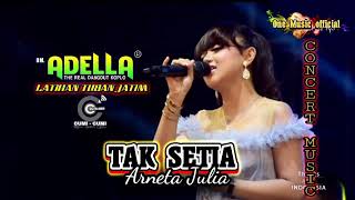 Download lagu TAK SETIA Arneta Julia OM ADELLA TUBAN mp3