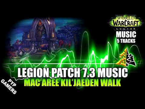 [#MUSIC 7.3] Mac'Aree Kil'jaeden Walk | World of Warcraft: Legion Soundtrack