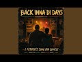 Back inna di days (Louis)