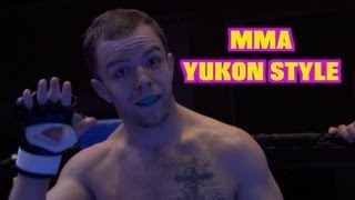 MMA - Yukon Syle