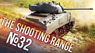 War Thunder: The Shooting Range | Episode 32