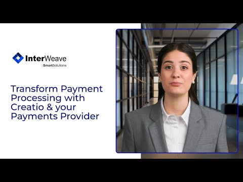 Mastering Payment Integration with Creatio