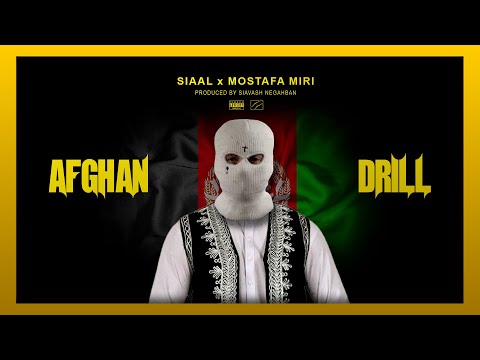 Afghan Drill - Siaal x @mostafa_miri