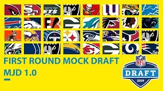 Full First Round 2019 Mock Draft: MJD 1.0