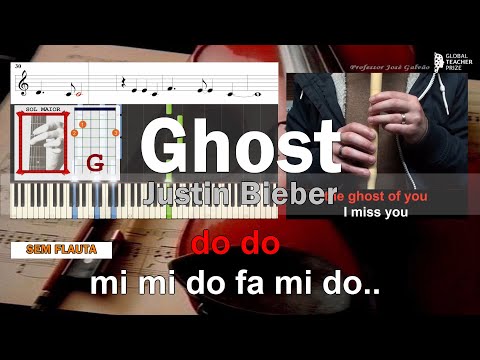 Ghost Justin Bieber Notas Flauta Acordes Piano Cifra Guitarra Partitura Ed  Musical Jose Galvao SVG