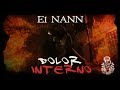 EL NANN DOLOR INTERNO RAP HARDCORE Y UNDERGROUND 2017