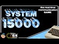 SYSTEM 15000 SECOND Edition Very Rare C64 John Wagstaff Avs Commodore Fr1 58586 EUR 98,10 - FR