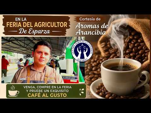 ☕ AROMAS DE ARANCIBIA deleitó con sus CAFÉS GOURMET a los Clientes - FERIA del AGRICULTOR de ESPARZA