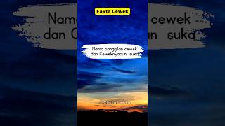 Download lagu Nama panggilan cewek dan Ceweknyapun  suka  #faktacinta #fakta #videoshort #facts #factsvideo mp3
