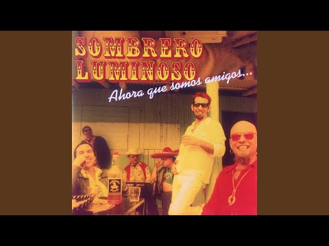 És Impossible - Sombrero Luminoso