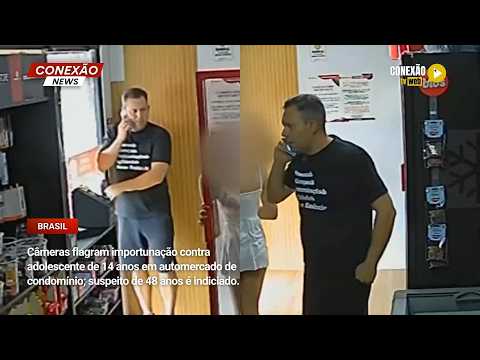 Vídeo: Câmeras flagram importunação contra adolescente de 14 anos em automercado de condomínio; suspeito de 48 anos é indiciado.