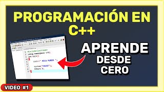 HOLA MUNDO Dev C++ | PROGRAMACIÓN EN C++ (Para Principiantes)