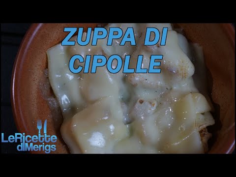 Come Fare La Zuppa Di Cipolle