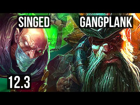 SINGED vs GANGPLANK (TOP) | 4/0/10, Rank 4 Singed, 400+ games, 800K mastery | BR Challenger | 12.3