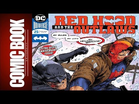 Red Hood and the Outlaws #25 | COMIC BOOK UNIVERSITY