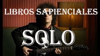 Andres Calamaro - Libros sapienciales (SOLO)