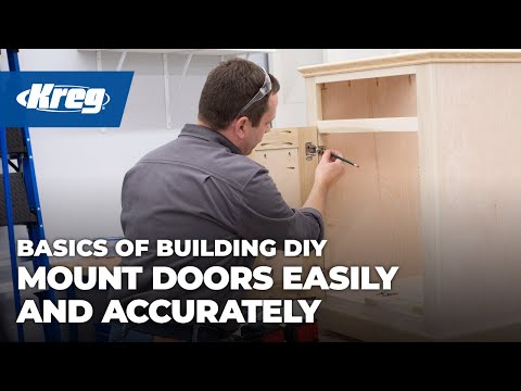 Basics of Building: Mount doors easily and accurately
