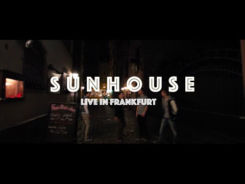Sunhouse LIVE in Frankfurt @Elfer