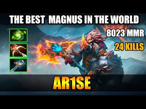 The best Magnus in the world - Ar1sE- 8023 MMR MID - Vol.1 - Dota 2