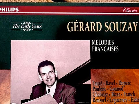 Fauré, Hahn, Duparc .. - Mélodies Françaises + Presentation (Century's recording : Gérard Souzay)